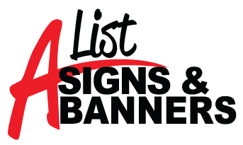 A List Signs & Banners